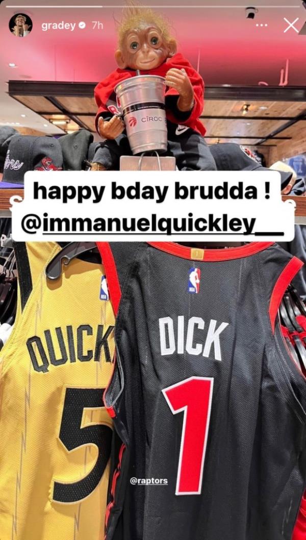 Grady Dick's NSFW way of celebrating Raptors teammate Immanuel Quickley's 25th birthday.