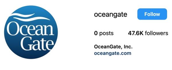 OceanGate Expeditions' Instagram page was taken down, though OceanGate's account was turned to private and stripped of its posts.